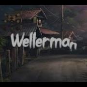 Wllerman Slowed