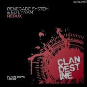 Redux Extended Mix Renegade System Ed Lynam