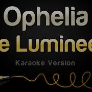 Ophelia Karaoke