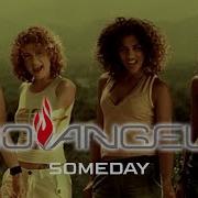 No Angels Someday Official Video