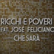 Ricchi E Poveri Che Sarà