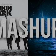 Illenium Mashup Linkin Park