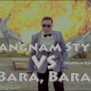 Pay Gangnam Style Bara Bara