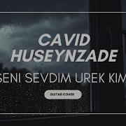 Seni Sevdim Urek Kimi Ramadeni Malodine Georgi Azeri Feat Cavid Huseynzade