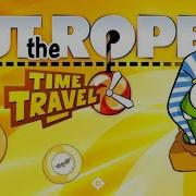 Om Nom Cute The Rope Time Travel Game Tutorial