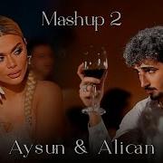 Aysun Alican Mashup 2