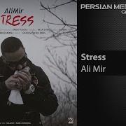 Ali Mir Stress