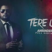 Tere Utte Amrinder Gill