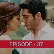 Pyaar Lafzon Mein Kahan Episode 37