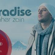 Maher Zain Paradise Official Audio