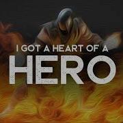 Heart Of A Hero