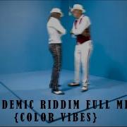 Pandemic Riddim Songs