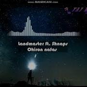 Xz Landmaster Shnaps Охирон Нафас Audio