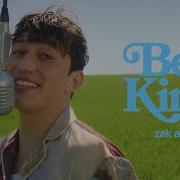 Zak Abel Be Kind