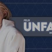 Instrumenal Felix Unfair Stray Kids