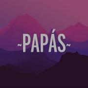 Papas Letra