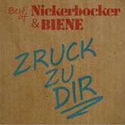 Nickerbocker Zruck Zu Dir