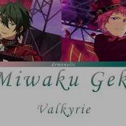 Ensemble Stars Valkirye Miwaku Geki