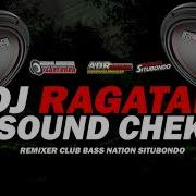 Cek Sound Ragatak