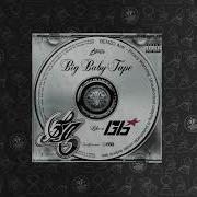 Big Baby Tape G6