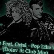 Knob Feat Ortal Pop Like That Itamar Biton Remix Radio Edit