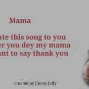 Mama I Just Want To Say Thank