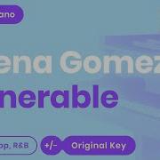 Selena Gomez Vulnerable Karaoke Piano