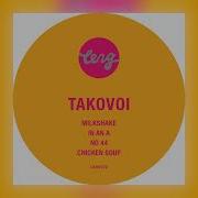 Takovoi Milkshake Ep