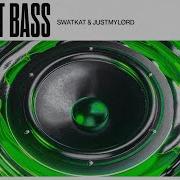 Justmylørd Feel That Bass