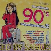 90S Eurodance Megamix Volume 2