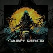 Saint Rider