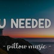 You Needed Me Lyrics