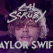 Cal Scruby Taylor Swift