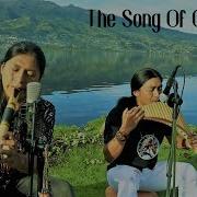 The Song Of The Ocarina Raimy Salazar Carlos Salazar Panflute And Quenacho