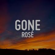 Rosé Gone Lyrics