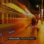 Patricia Mcniel Touch In The Night