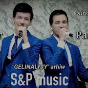 Sapar Parahat Gelnanjy Mp3 Skachat