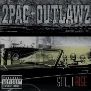 U Can Be Touched 2Pac Outlawz