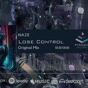 Naze Lose Control Official Audio