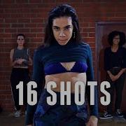 16 Shots Dance