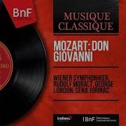 Don Giovanni K 527 Act I Scene 12 Povera Sventurata Don Giovanni Wiener Symphoniker Rudolf Moralt George London