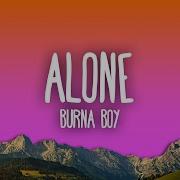 Burna Boy Alone