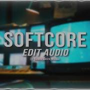 Softcore Edit Audio