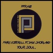 Your Soul Demarkus Lewis Sexy Dub Mix Marc Cotterell Dave Shorland