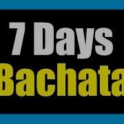 Craig David 7 Days Bachata Remix 2017