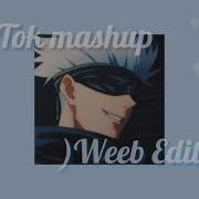 Tik Tok Mashup Weeb Edition