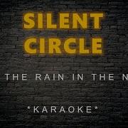 Silent Circle Stop The Rain In The Night Instrumental