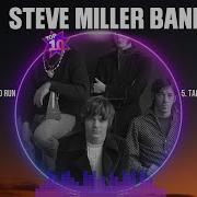 Steve Miller Full Album