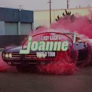 Lady Gaga Paparazzi Joanne World Tour Studio Version