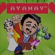 Ayamay